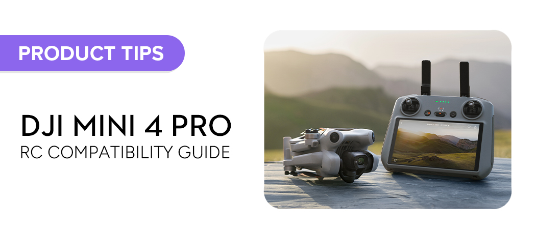 DJI Mini 4 Pro: Controller Compatibility Guide