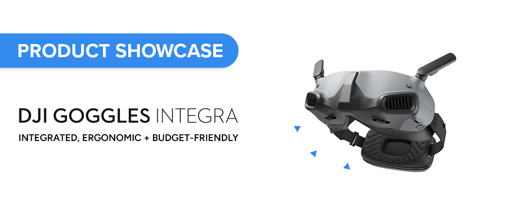 DJI Goggles Integra: Integrated, Ergonomic + Budget-Friendly