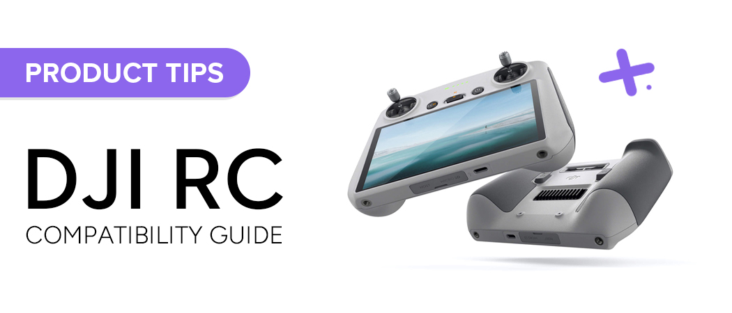 DJI RC Controller: What Drones Are Compatible?