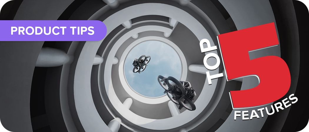 DJI Avata: Top 5 Features