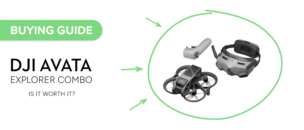 Is the DJI Avata Explorer Combo Worth It?