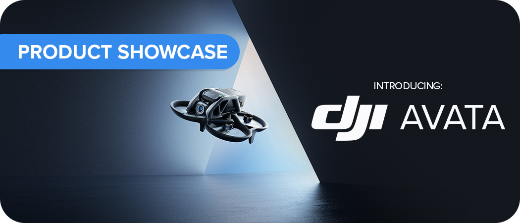 Introducing DJI Avata: An All-New FPV Drone Experience