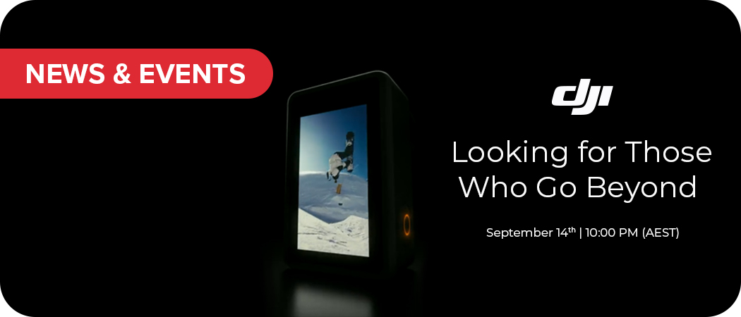 Looking For Those Who Go Beyond: New DJI Product Coming Soon