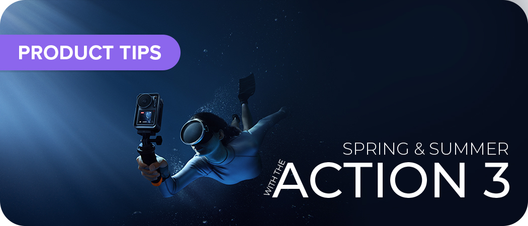Make The Most Of Your Spring & Summer With The Action 3