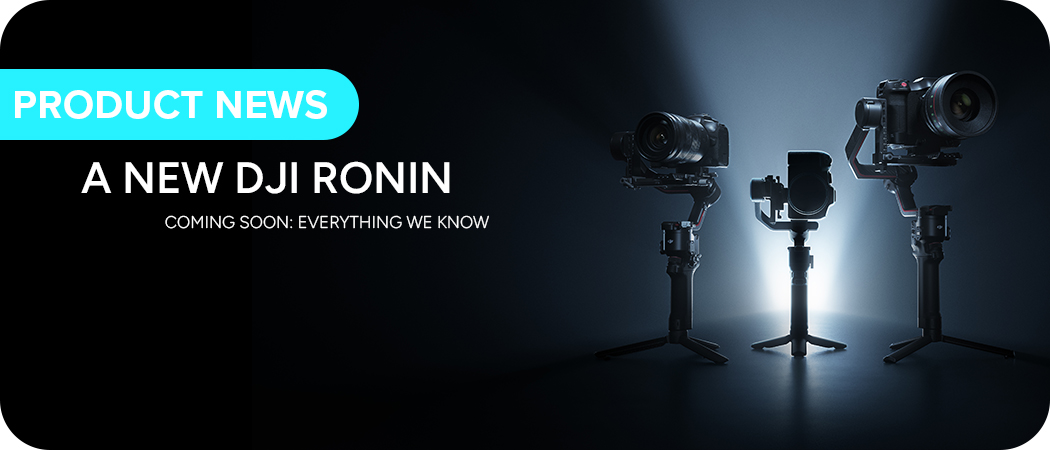 New DJI Ronin Coming Soon: Everything We Know