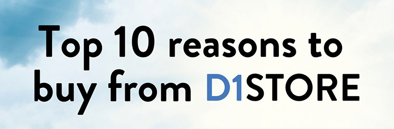 Why buy from D1Store?